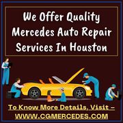 We Offer Quality Mercedes Auto Repair Services In Houston
